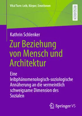 Schlenker |  Zur Beziehung von Mensch und Architektur | eBook | Sack Fachmedien