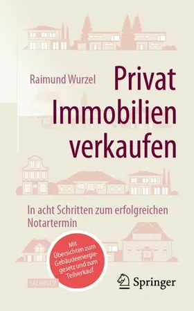 Wurzel |  Privat Immobilien verkaufen | Buch |  Sack Fachmedien