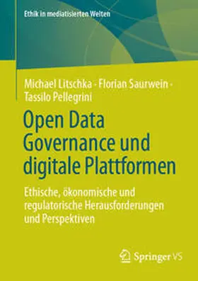 Litschka / Saurwein / Pellegrini |  Open Data Governance und digitale Plattformen | eBook | Sack Fachmedien