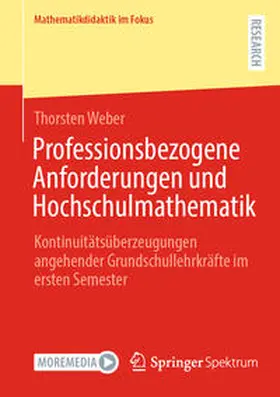 Weber | Professionsbezogene Anforderungen und Hochschulmathematik | E-Book | sack.de