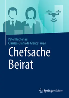 de Grancy / Buchenau |  Chefsache Beirat | Buch |  Sack Fachmedien
