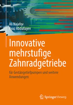 Najafov / Abdullayev |  Innovative mehrstufige Zahnradgetriebe | eBook | Sack Fachmedien