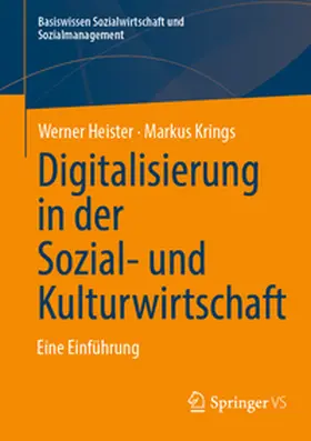 Heister / Krings |  Digitalisierung in der Sozial- und Kulturwirtschaft | eBook | Sack Fachmedien