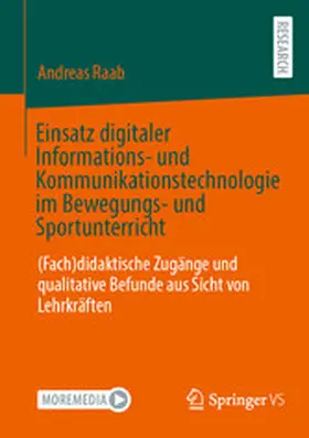 Raab |  Einsatz digitaler Informations- und Kommunikationstechnologie im Bewegungs- und Sportunterricht | eBook | Sack Fachmedien