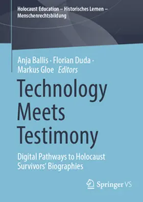 Ballis / Duda / Gloe |  Technology Meets Testimony | eBook | Sack Fachmedien