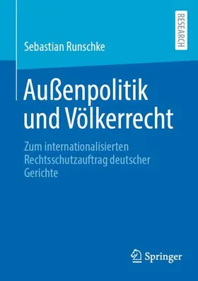 Runschke |  Außenpolitik und Völkerrecht | Buch |  Sack Fachmedien
