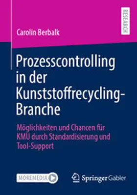 Berbalk | Prozesscontrolling in der Kunststoffrecycling-Branche | E-Book | sack.de