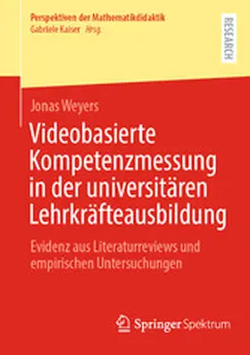 Weyers | Videobasierte Kompetenzmessung in der universitären Lehrkräfteausbildung | E-Book | sack.de
