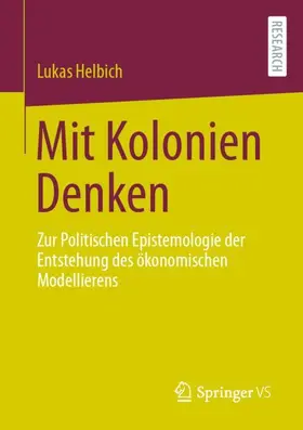 Helbich |  Mit Kolonien Denken | Buch |  Sack Fachmedien