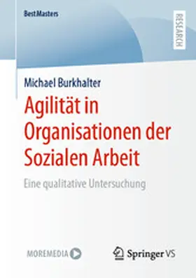 Burkhalter |  Agilität in Organisationen der Sozialen Arbeit | eBook | Sack Fachmedien