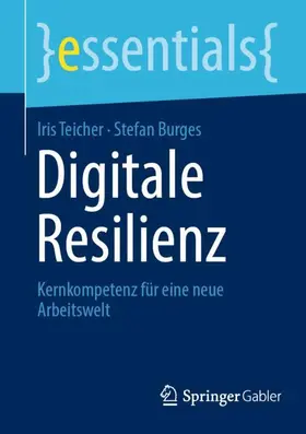 Burges / Teicher |  Digitale Resilienz | Buch |  Sack Fachmedien