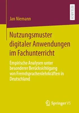 Niemann | Nutzungsmuster digitaler Anwendungen im Fachunterricht | E-Book | sack.de
