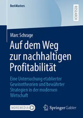 Schrage |  Auf dem Weg zur nachhaltigen Profitabilität | eBook | Sack Fachmedien