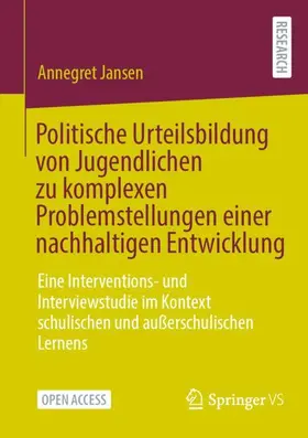 Jansen |  Politische Urteilsbildung von Jugendlichen zu komplexen Problemstellungen einer nachhaltigen Entwicklung | Buch |  Sack Fachmedien