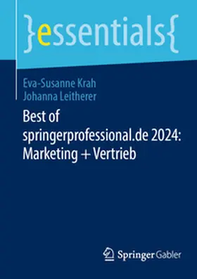 Krah / Leitherer | Best of springerprofessional.de 2024: Marketing + Vertrieb | E-Book | sack.de