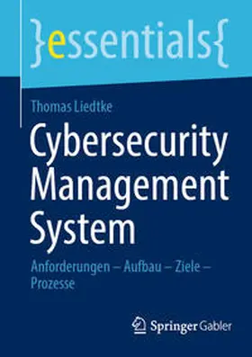 Liedtke | Cybersecurity Management System | E-Book | sack.de