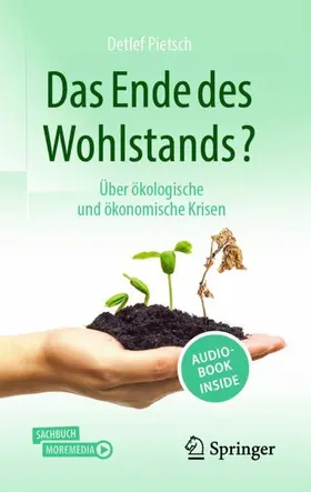 Pietsch |  Das Ende des Wohlstands? | Buch |  Sack Fachmedien