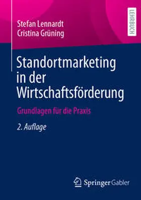Lennardt / Grüning | Standortmarketing in der Wirtschaftsförderung | E-Book | sack.de