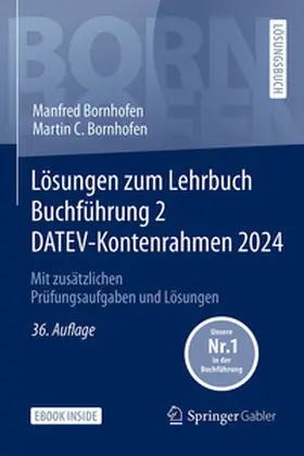 Bornhofen |  Lösungen zum Lehrbuch Buchführung 2 DATEV-Kontenrahmen 2024 | Buch |  Sack Fachmedien