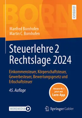 Bornhofen |  Steuerlehre 2 Rechtslage 2024 | eBook | Sack Fachmedien