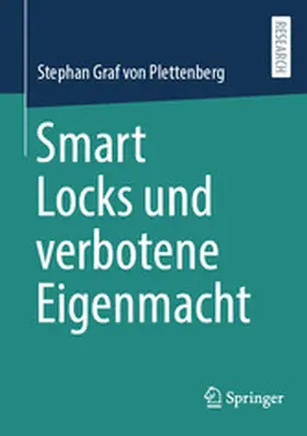 Graf von Plettenberg | Smart Locks und verbotene Eigenmacht | E-Book | www2.sack.de