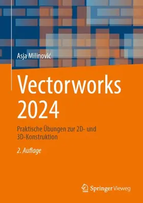 Milinovic / Milinovic |  Vectorworks 2024 | Buch |  Sack Fachmedien