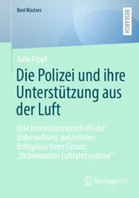Rippl | Die Polizei und ihre Unterstützung aus der Luft | E-Book | sack.de