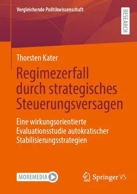 Kater |  Regimezerfall durch strategisches Steuerungsversagen | Buch |  Sack Fachmedien