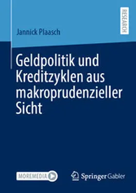 Plaasch |  Geldpolitik und Kreditzyklen aus makroprudenzieller Sicht | eBook | Sack Fachmedien