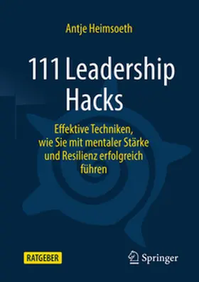 Heimsoeth |  111 Leadership Hacks | eBook | Sack Fachmedien