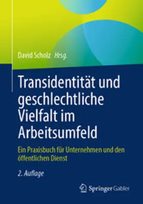 Scholz | Transidentität und geschlechtliche Vielfalt im Arbeitsumfeld | E-Book | sack.de