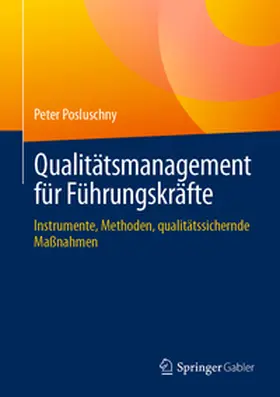 Posluschny |  Qualitätsmanagement für Führungskräfte | Buch |  Sack Fachmedien