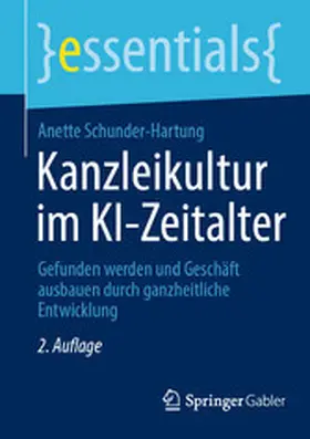 Schunder-Hartung |  Kanzleikultur im KI-Zeitalter | eBook | Sack Fachmedien