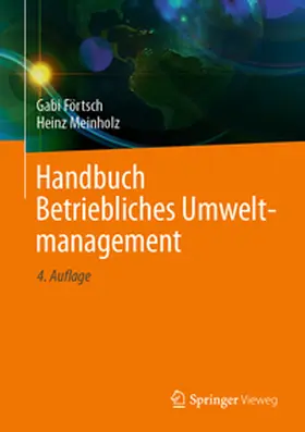 Förtsch / Meinholz |  Handbuch Betriebliches Umweltmanagement | eBook | Sack Fachmedien