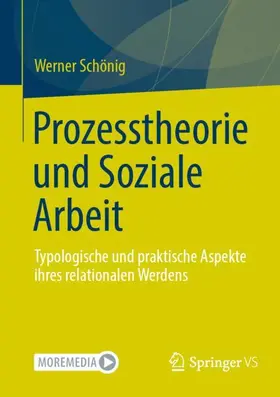 Schönig |  Prozesstheorie und Soziale Arbeit | Buch |  Sack Fachmedien