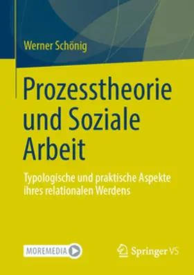 Schönig |  Prozesstheorie und Soziale Arbeit | eBook | Sack Fachmedien