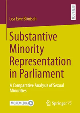Bönisch |  Substantive Minority Representation in Parliament | Buch |  Sack Fachmedien