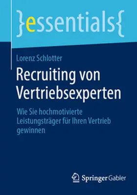 Schlotter | Recruiting von Vertriebsexperten | E-Book | sack.de