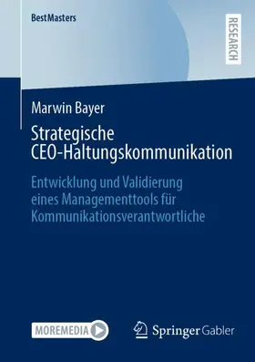 Bayer |  Strategische CEO-Haltungskommunikation | Buch |  Sack Fachmedien