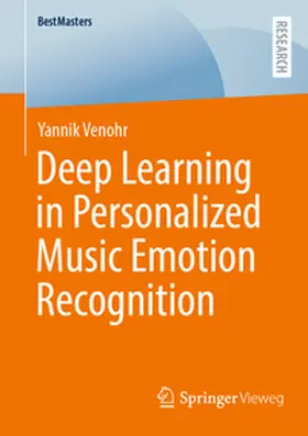 Venohr | Deep Learning in Personalized Music Emotion Recognition | E-Book | sack.de