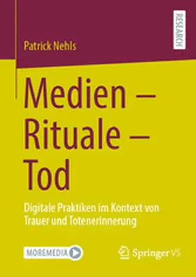 Nehls |  Medien - Rituale - Tod | eBook | Sack Fachmedien