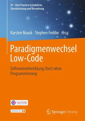 Noack / Fedtke |  Paradigmenwechsel Low-Code | Buch |  Sack Fachmedien