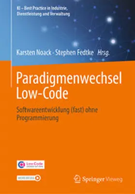 Noack / Fedtke |  Paradigmenwechsel Low-Code | eBook | Sack Fachmedien