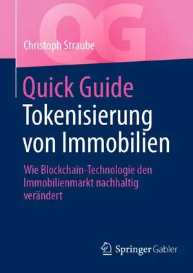 Straube |  Quick Guide Tokenisierung von Immobilien | Buch |  Sack Fachmedien