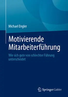 Engler |  Motivierende Mitarbeiterführung | eBook | Sack Fachmedien
