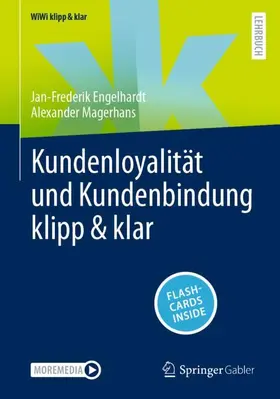 Engelhardt / Magerhans |  Kundenloyalität und Kundenbindung klipp & klar | Buch |  Sack Fachmedien