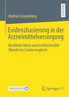 Grunenberg |  Evidenzbasierung in der Arzneimittelversorgung | Buch |  Sack Fachmedien