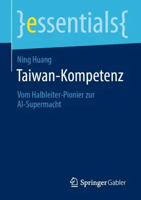 Huang |  Taiwan-Kompetenz | Buch |  Sack Fachmedien