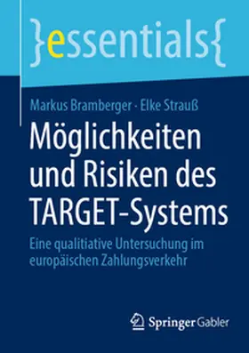 Bramberger / Strauß | Möglichkeiten und Risiken des TARGET-Systems | E-Book | sack.de