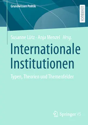 Lütz / Menzel |  Internationale Institutionen | eBook | Sack Fachmedien